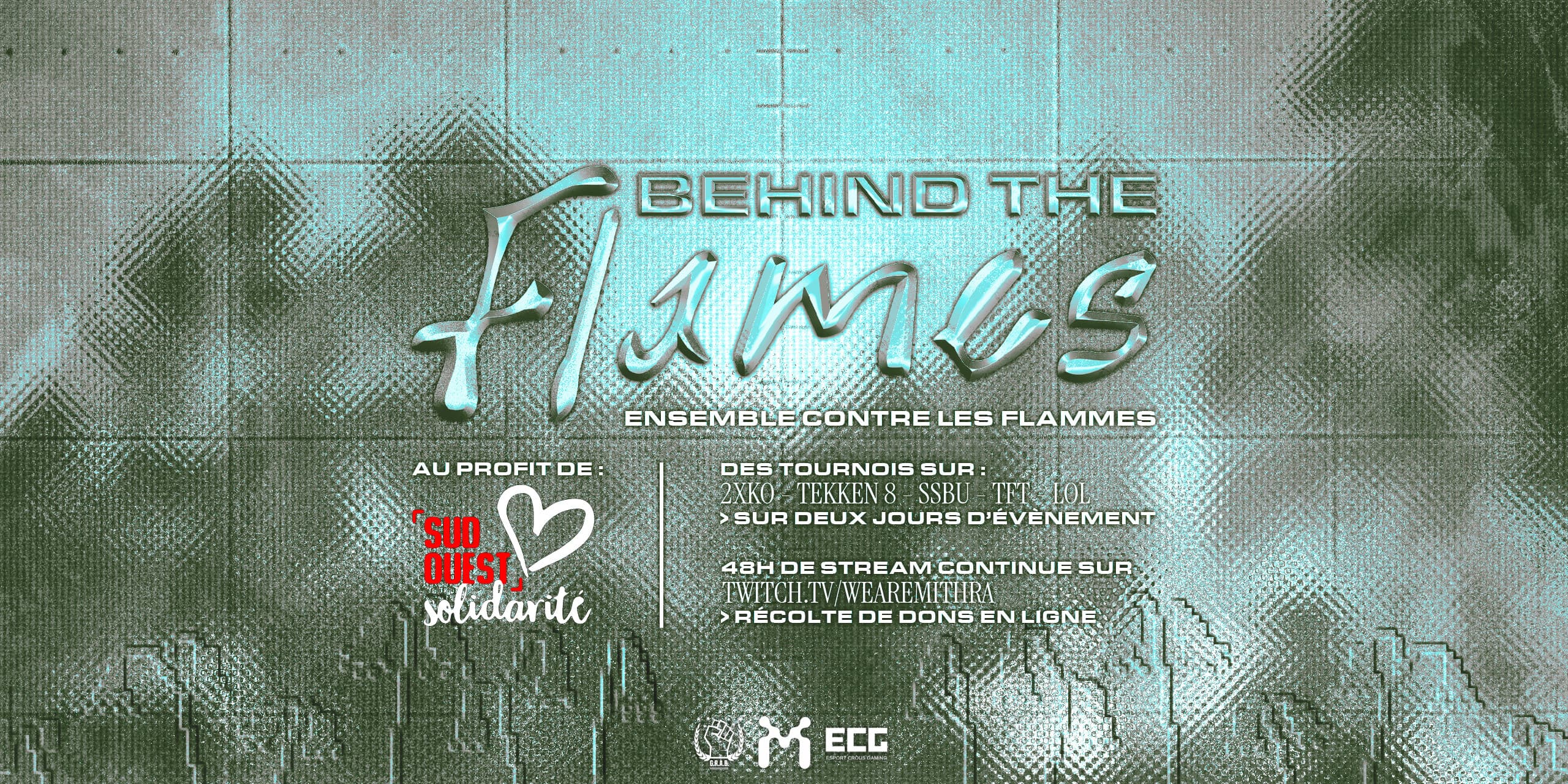 Behind The Flames - Tous ensemble contre les feux