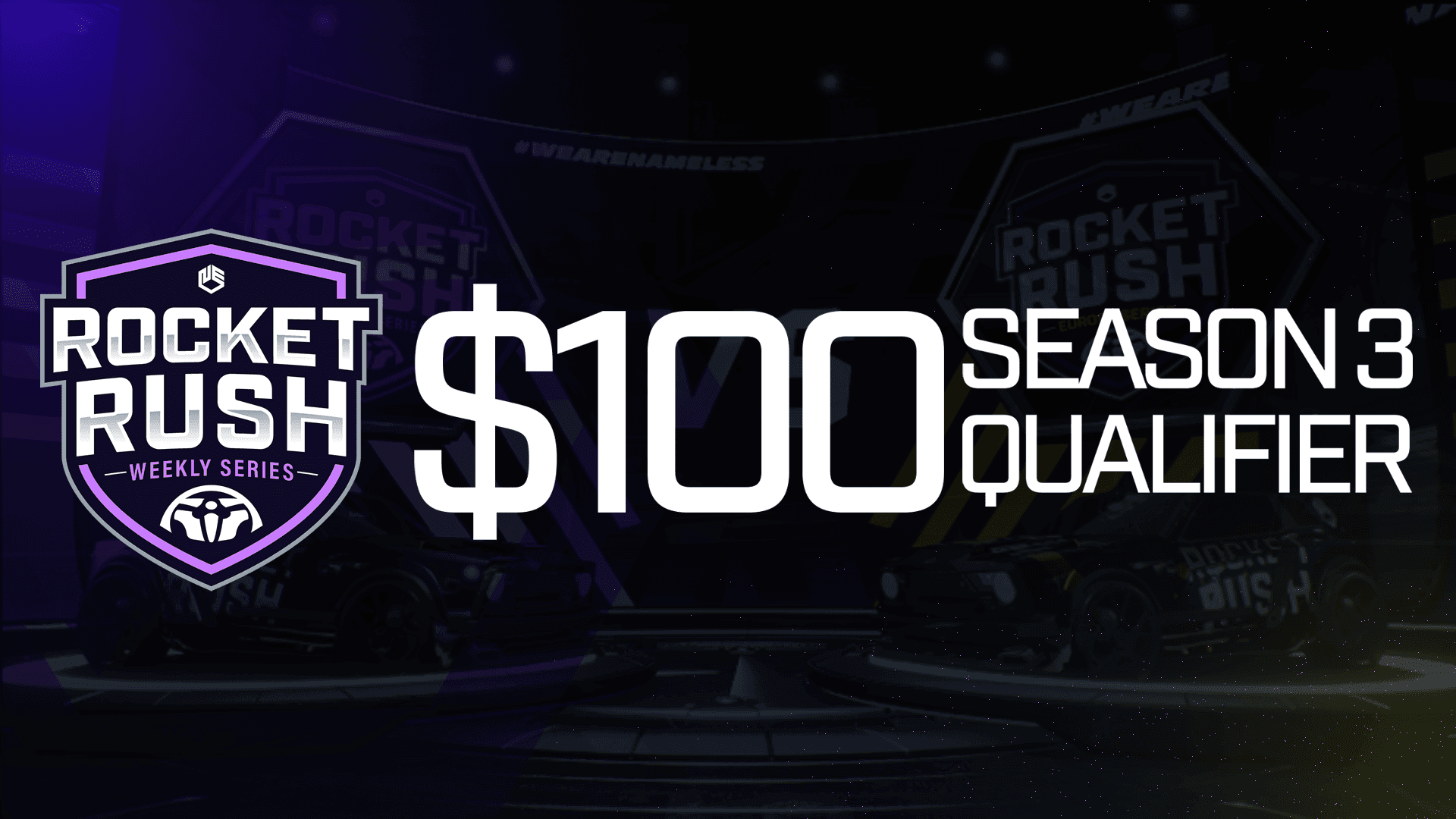 $100 [NA] Rocket Rush | Season 3 Week 4 - Qualifier