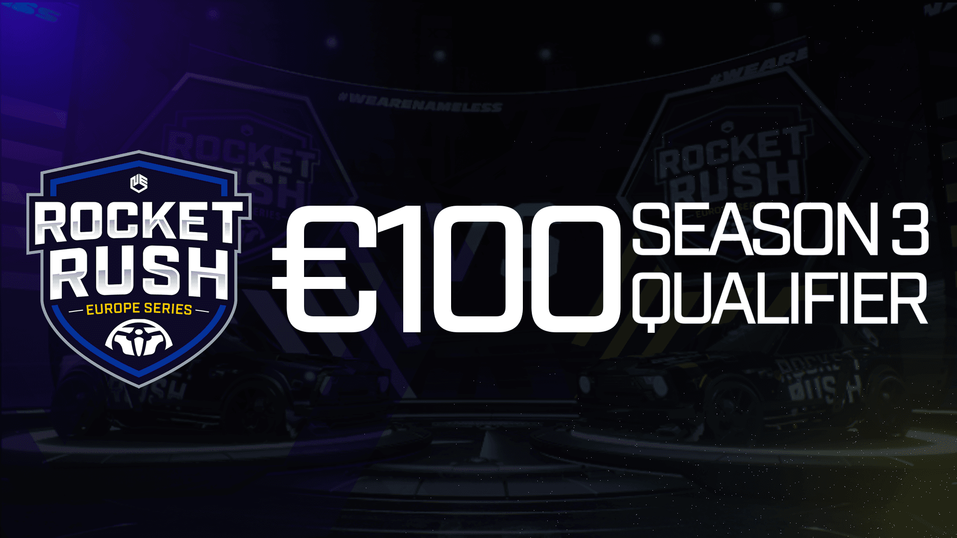 €100 [EU] Rocket Rush | Season 3 Europe Series | Qualifier 2