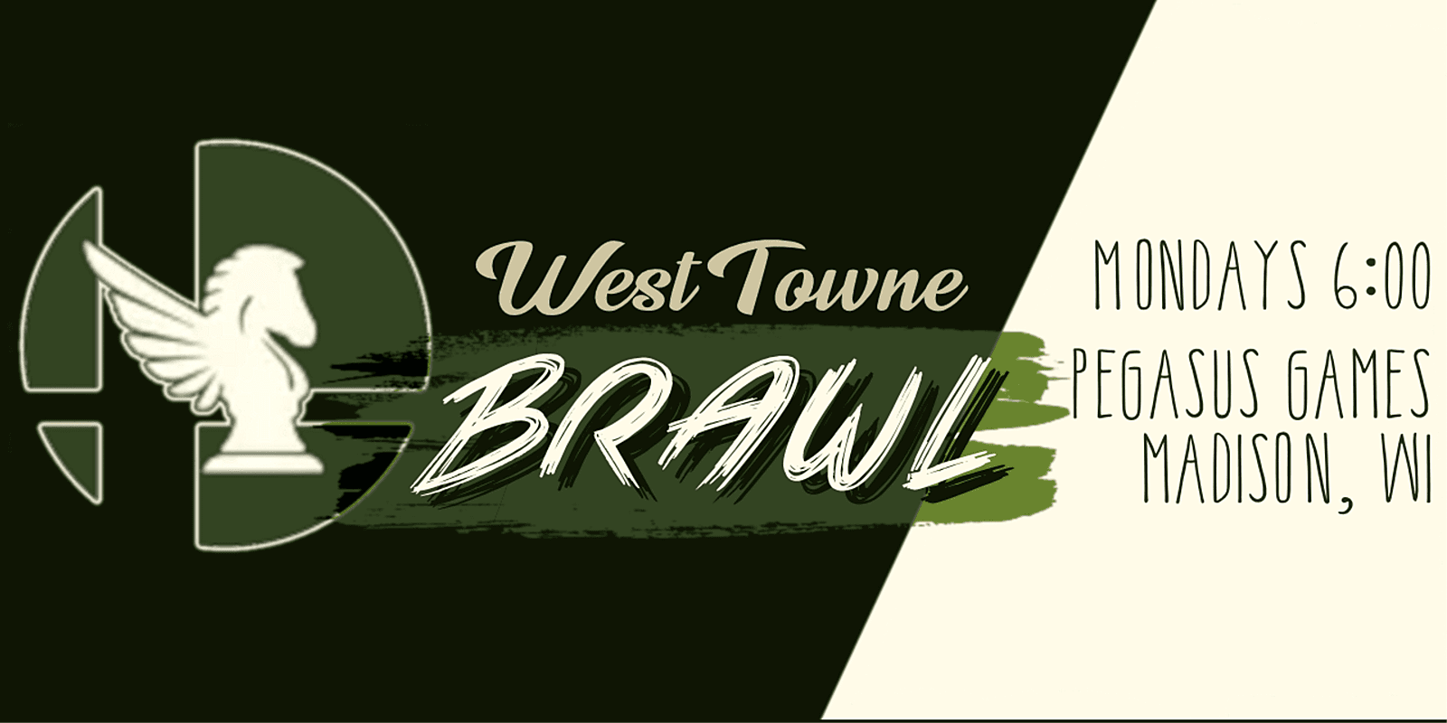 West Towne Brawl #200 @ Pegasus Games