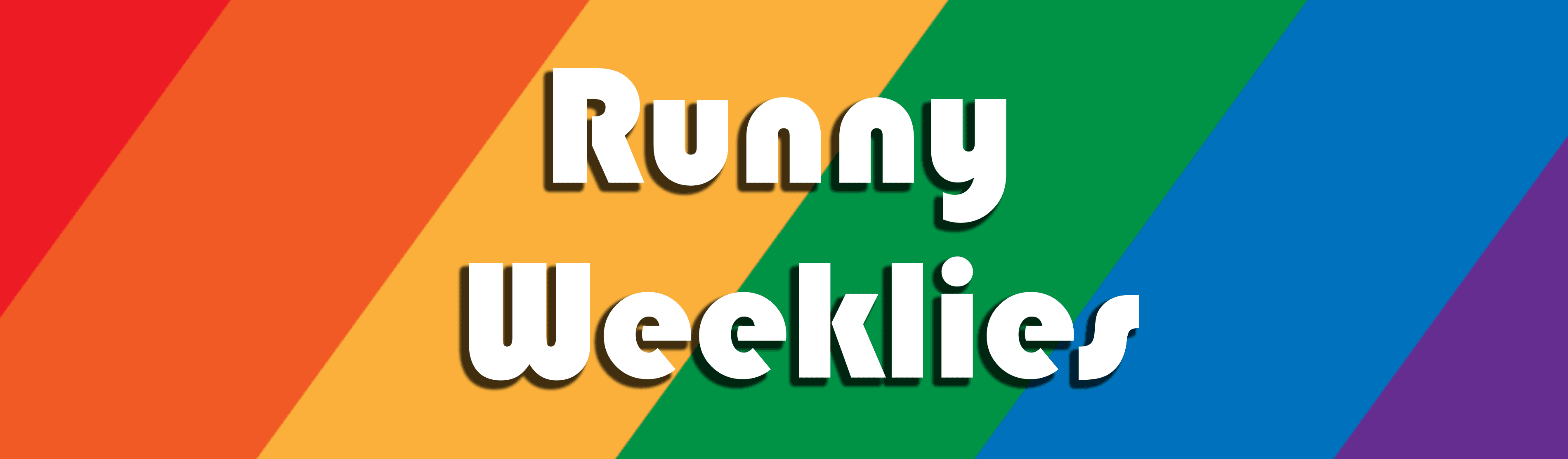 Runny Weeklies #172