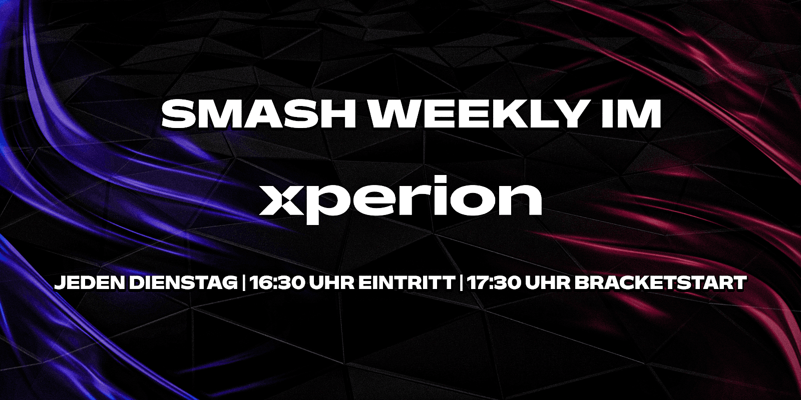 Smash Weekly im XPERION - #79